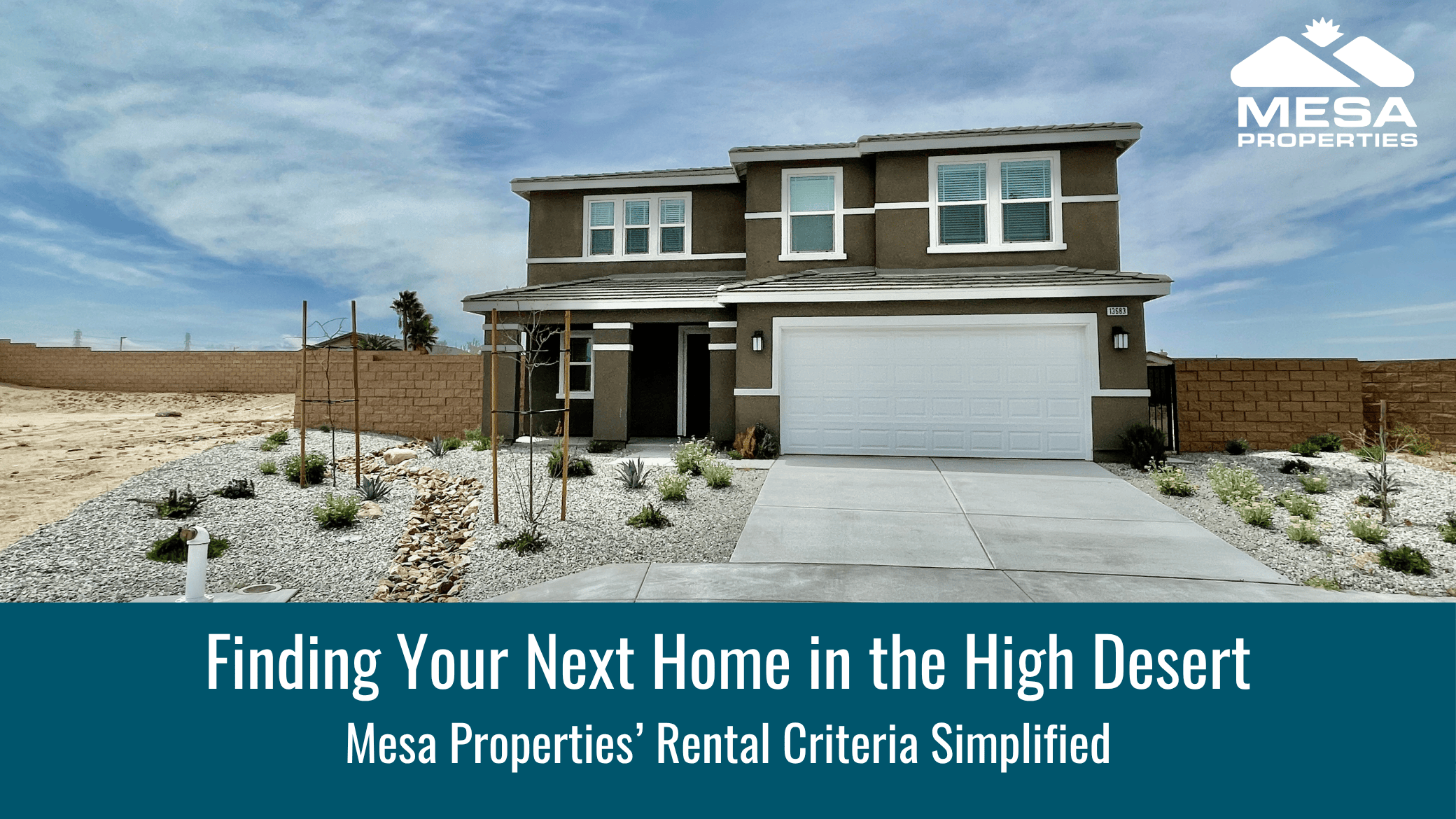 Finding Your Next Home in the High Desert: Mesa Properties’ Rental Criteria Simplified